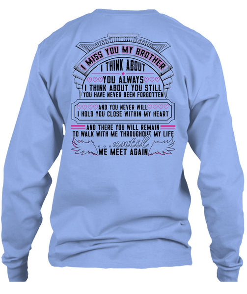 I Miss You My Brother T Shirt, I Love Brother T Shirt