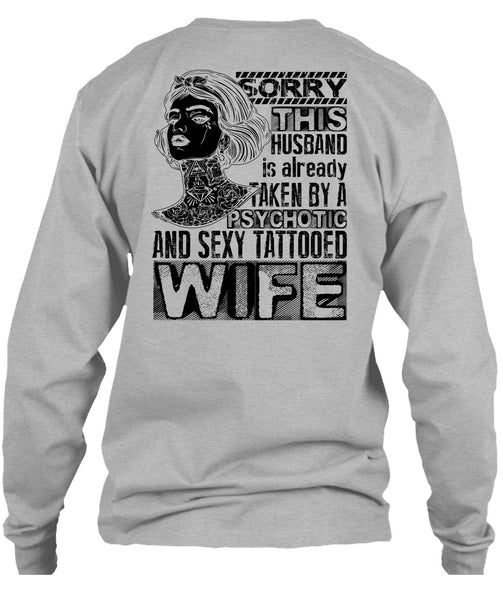 Psychotic And Tattooed Wife T Shirt, I Love Wife T Shirt