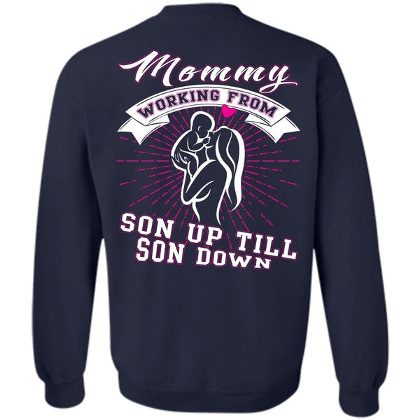 Being A Mom T Shirt, I Love My Son Sweatshirt