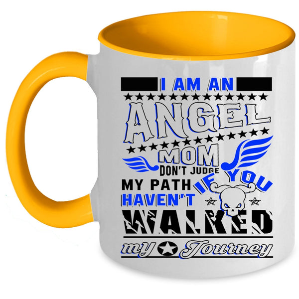Cool Gift For My Mom Coffee Mug, I Am An Angel Mom Accent Mug
