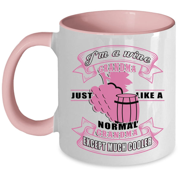 Cool Wine Grandma Coffee Mug, I'm A Wine Grandma Accent Mug