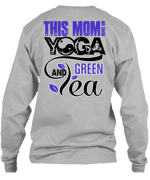 This Mom Runs On Yoga T Shirt, I Love Mom T Shirt