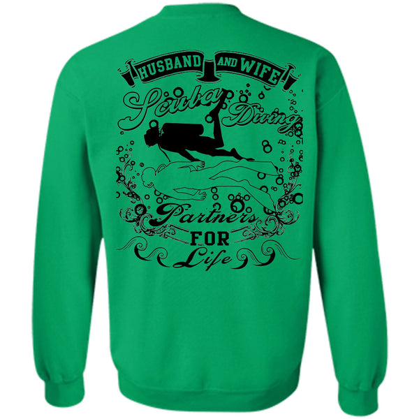 Being A Diver T Shirt, Husband And Wife Scuba Diving Partners For Life Sweatshirt
