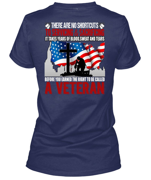 To Be Called A Veteran T Shirt, Sweat And Tears T Shirt