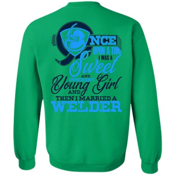 I Love Welder T Shirt, I Married A Welder Sweatshirt