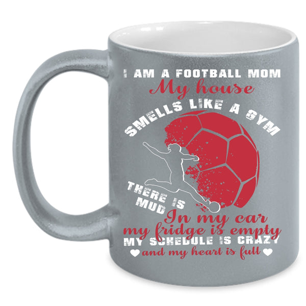 I Am A Football Mom Coffee Mug, Cool Gift For Mom Coffee Cup