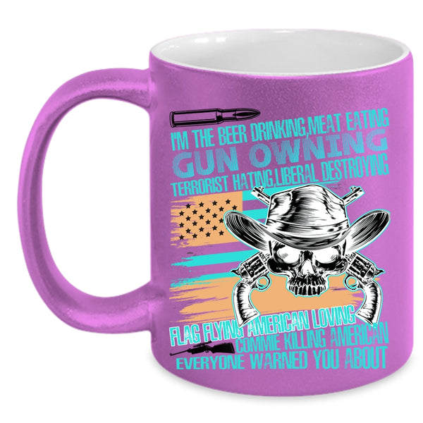 Flag Flying American Loving Coffee Mug, I'm The Beer Drinking Meat Eating Accent Mug