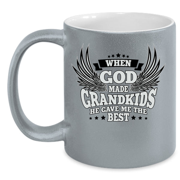 He Gave Me The Best Coffee Mug, When God Made Grandkids Accent Mug