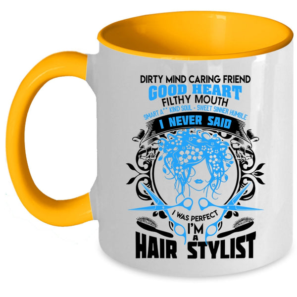 Awesome Hairstylist Coffee Mug, I'm A Hair Stylist Accent Mug