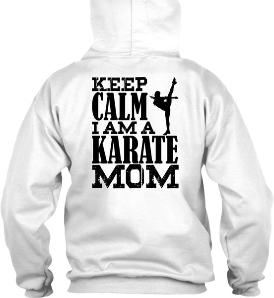 I Am A Karate Mom T Shirt, I Love Karate T Shirt