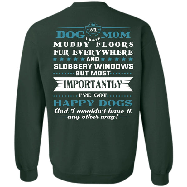 Happy Dogs T Shirt, Windows Sweatshirt