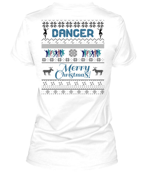 Dancer Merry Christmas T Shirt, Being A Dancer T Shirt