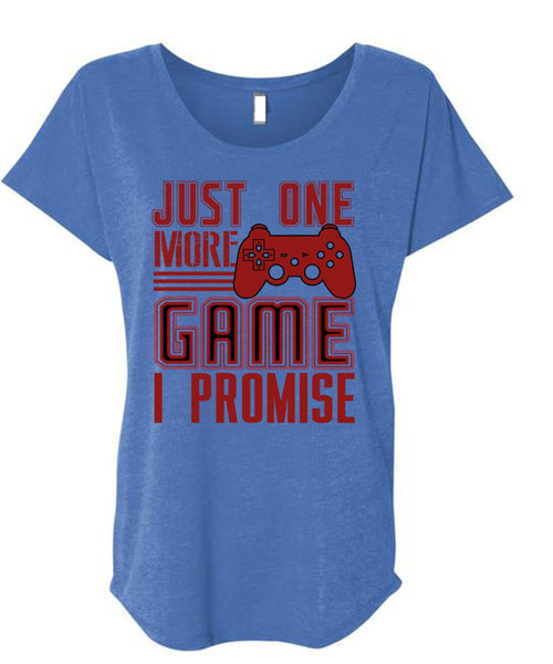 Just One More Game T Shirt, Being A Gamer T Shirt, Cool Shirt (Ladies' Triblend Dolman Sleeve)