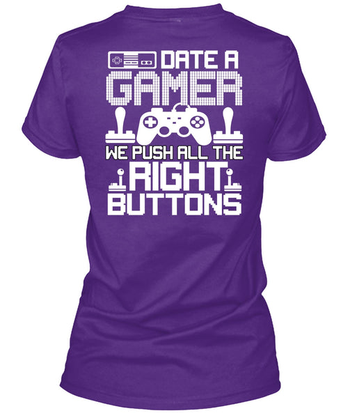 Date A Gamer T Shirt, Right Buttons T Shirt