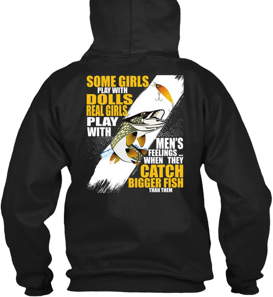 They Catch Bigger Fish T Shirt, Being A Fisher T Shirt