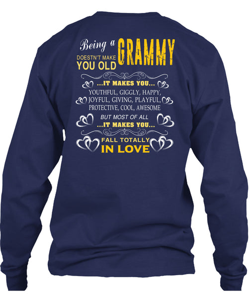 Being A Grammy T Shirt, It Makes You Youthful T Shirt