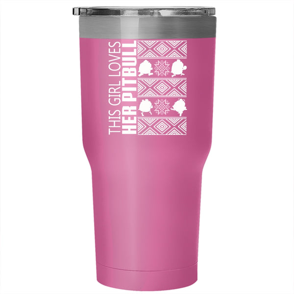 This Girl Loves Her Pitbull Tumbler 30 oz Stainless Steel, Cute Pit Bull Lover Travel Mug