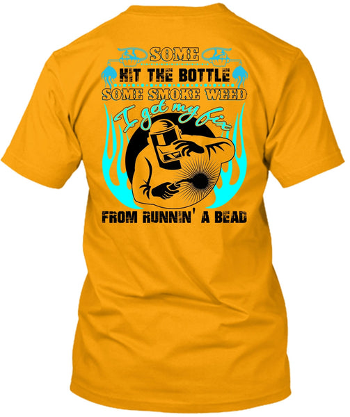 I Get My Fix T Shirt, I Love Welding T Shirt