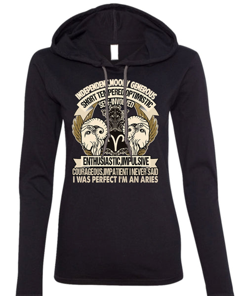 I'm An Aries T Shirt, Short Tempered Optimistic T Shirt (Anvil Ladies Ringspun Hooded)