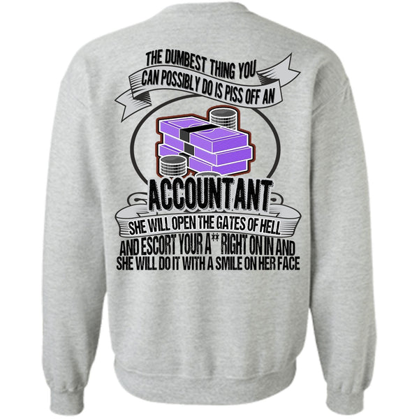 I Love Accountant T Shirt, She Will Open The Gates Of Hell Sweatshirt