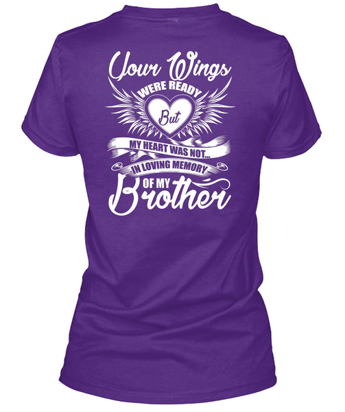 Loving Memory Of My Brother T Shirt, Your Wings T Shirt
