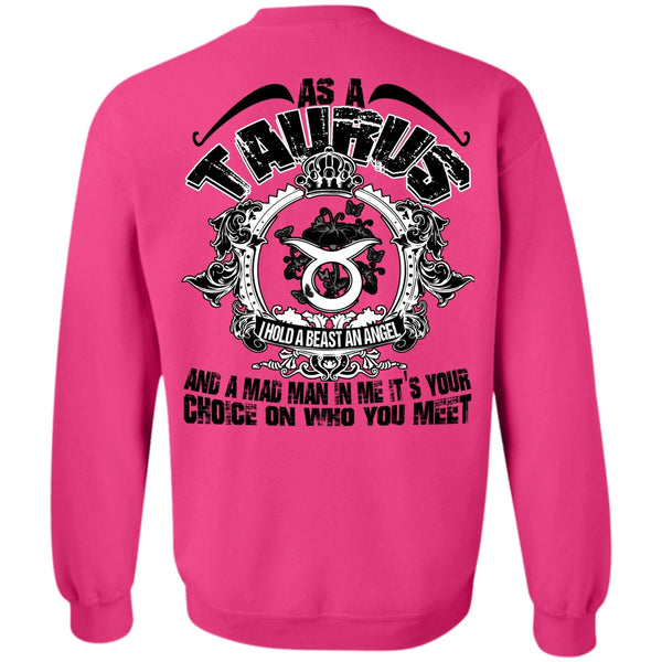 I Love Taurus T Shirt, As A Taurus Sweatshirt
