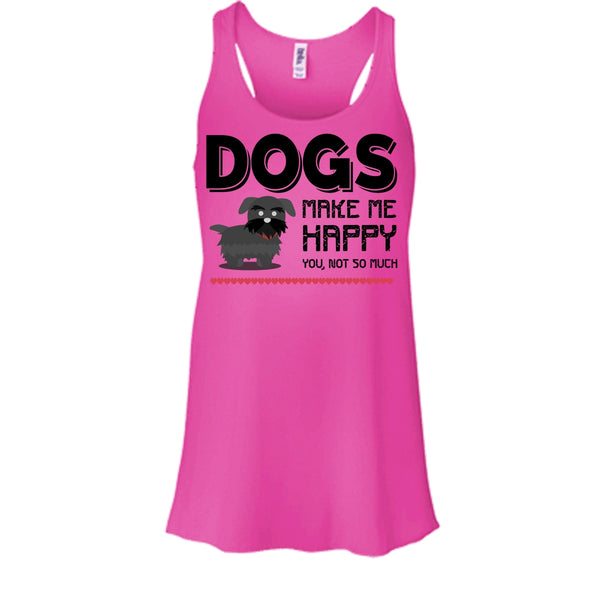 Dogs Make Me Happy You Not So Much Shirt, Cool Dogs Shirt