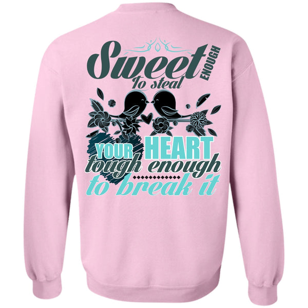 I Love Husband T Shirt, Sweet Enough To Steal Your Heart Sweatshirt