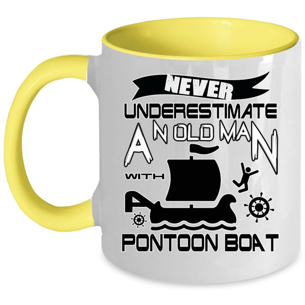Funny Pontoon Coffee Mug, An Old Man With Pontoon Boat Accent Mug