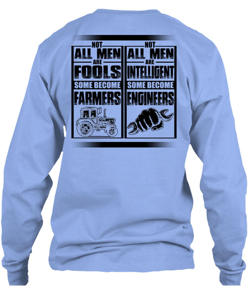 Not All Men Are Fools Some Become Farmers T Shirt, I Love Farmer T Shirt