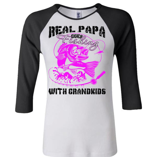 Real Papa Goes Fishing With Grandkids T Shirt, Being A Daddy T Shirt, Awesome T-Shirts