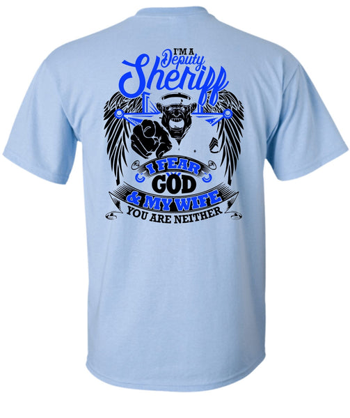 I'm A Deputy Sheriff T Shirt, I Love Police T Shirt