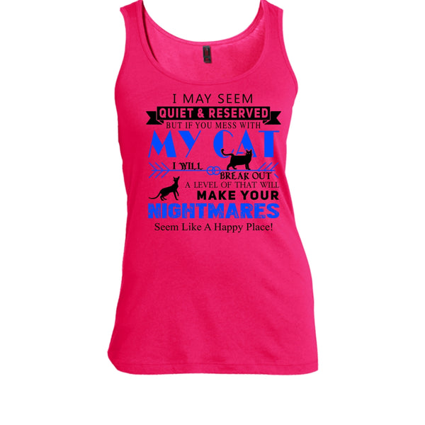 Mess With My Cat Shirt, Make Your Nightmares Shirt