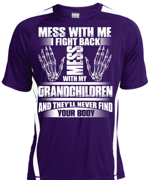 Mess With My Grandchildren T Shirt, Find Your Body T Shirt, Cool Shirt
