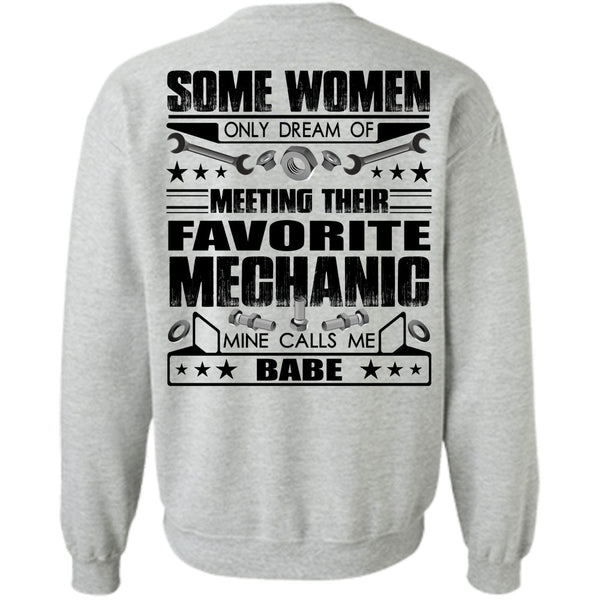 I Love Mechanic T Shirt, Favorite Mechanic Sweatshirt