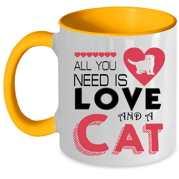 Cute Love Coffee Mug, All You Need Is Love And A Cat Accent Mug