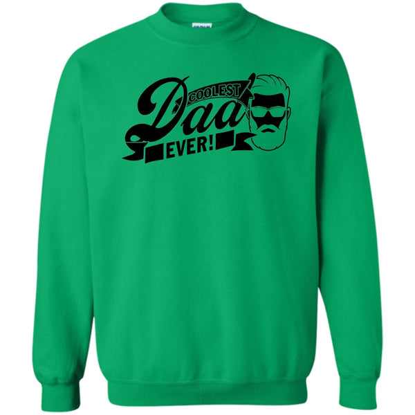 Father's Day Gift T Shirt, Coolest Dad Ever Sweatshirt