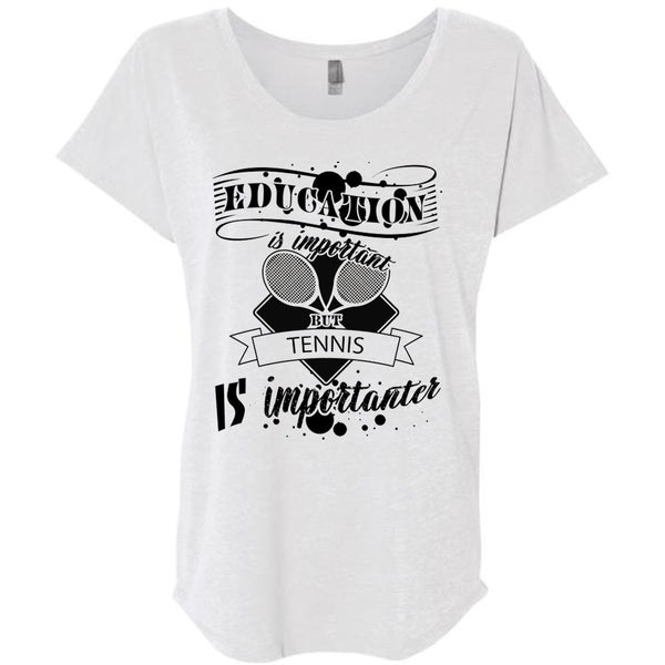 Education Is Important But Tennis Is Importanter T Shirt, Sport T Shirt