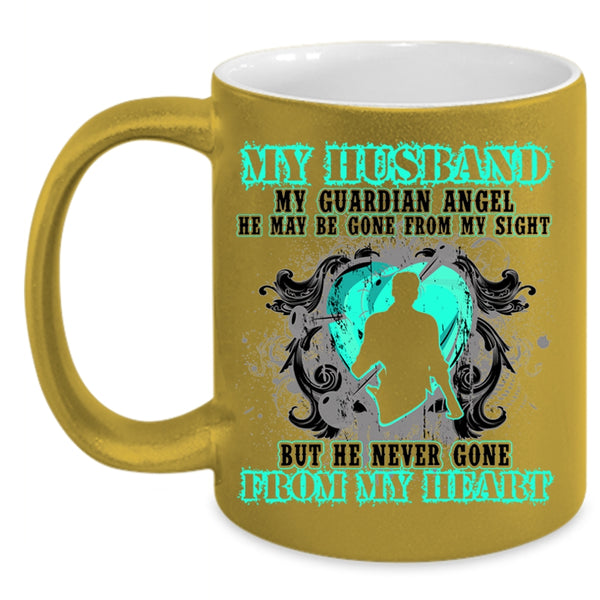 He Never Gone From My Heart Coffee Mug, My Husband My Guardian Angel Accent Mug