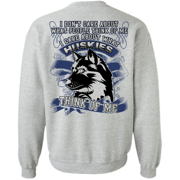 I Love Husky T Shirt, I Care About What Huskies Sweatshirt