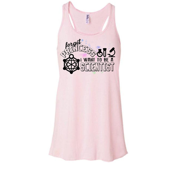 Forget Princess T Shirt, Coolest Scientist Tank Top