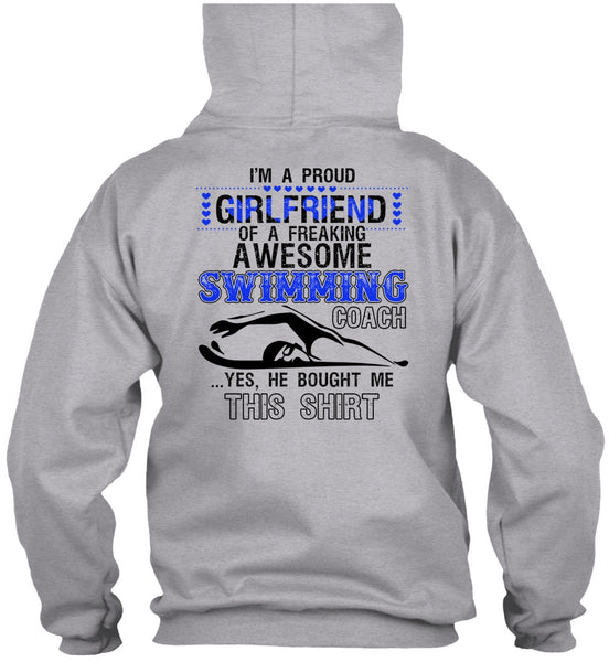 I'm A Proud Girlfriend T Shirt, I Love Swimming T Shirt