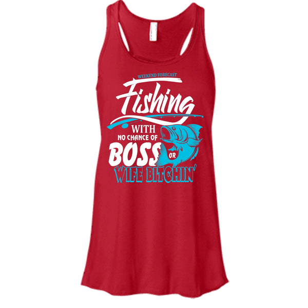 Weekend Forecast Fishing T Shirt, No Chance Of Boss T Shirt, Cool T Shirt