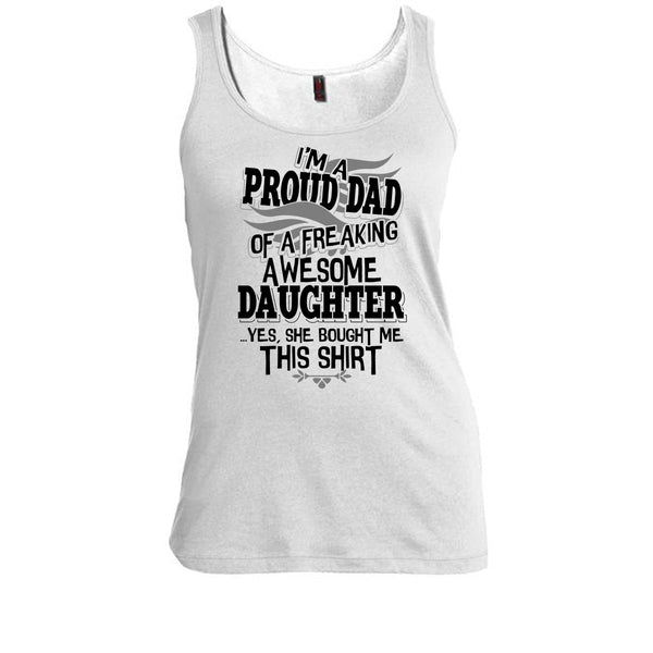 I'm A Proud Dad T Shirt, Coolest Dad Ever T Shirt, Awesome t-shirts