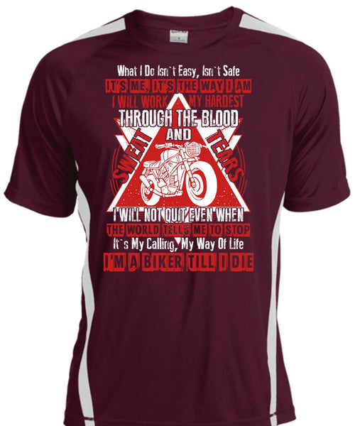 I'm A Biker Till T Shirt, I Will Work My Hardest T Shirt, Cool Shirt