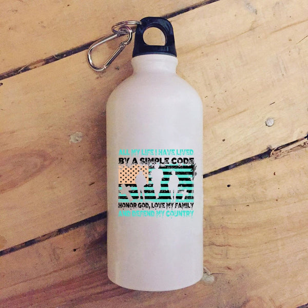 All My Life I have Lived By A Simple Code 20 oz Stainless Steel Bottle,My Country Outdoor Sports Water Bottle