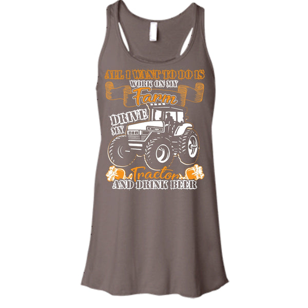 All I Want To Do Work On My Farm T Shirt, Drive My Tractor T Shirt, Cool T Shirt