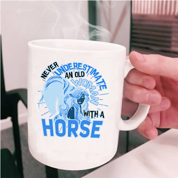 Funny Grandmas Coffee Mug, An Old Woman With A Horse Cup