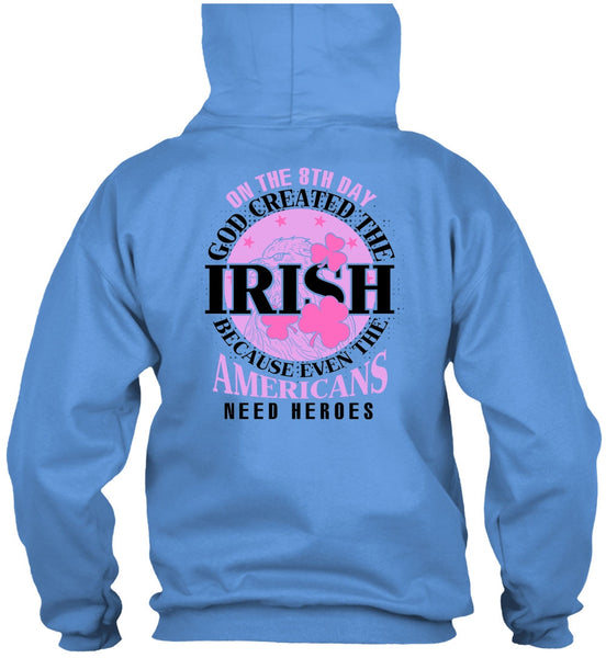 God Created The Irish T Shirt, I Love My Life T Shirt