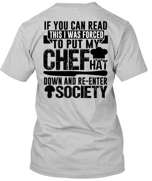 I Was Forced To Put My Chef T Shirt, I Love Cooker T Shirt
